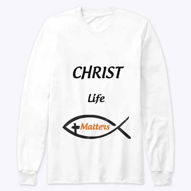 ChristLifeMatters T-SHIRTS