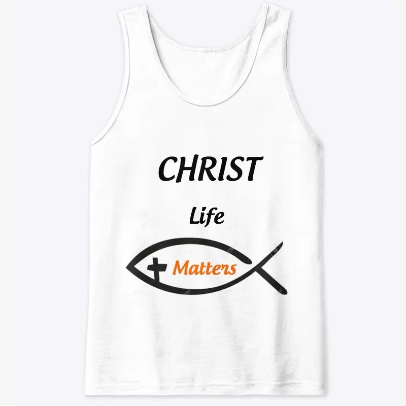 ChristLifeMatters T-SHIRTS